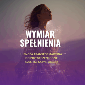 Wymiar Spełnienia - Skok Kwantowy
